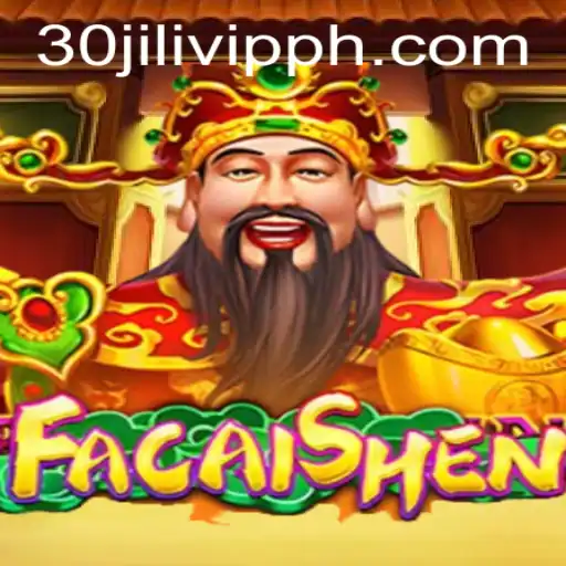 Unveiling the Mysteries of FaCaiShen: Your Pathway to Prosperity in the 30JILI VIP Universe