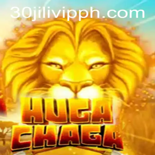 Discover the Exciting World of HugaChaga with 30JILI VIP