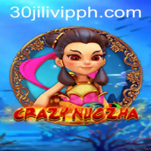 Experience the Thrills of CrazyNuoZha: A Journey into the 30JILI VIP World