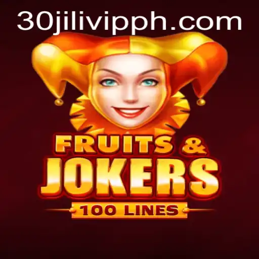 Exploring the Exciting World of FruitsAndJokers100 with 30JILI VIP