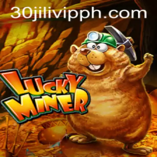 Explore the Thrill of LuckyMiner and the Exclusive 30JILI VIP Experience